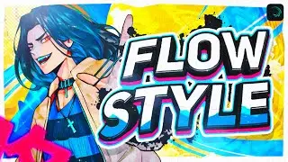 Flow Style - AMV Tutorial | Alight Motion | Part-1