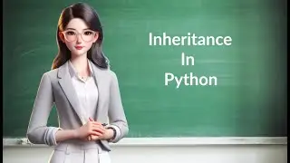 #3 Inheritance  in python || Types of Inheritance ||Python OOP||pythonforbeginners