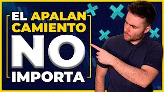 ❌ EL APALANCAMIENTO NO IMPORTA ❌
