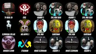 TV Head Escape 3D, Eyes, Granny Chapter Two, Evil Nun Rush, Slendrina The Cellar, Mr Hopps 3...