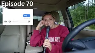 70: I Got Ghosted...