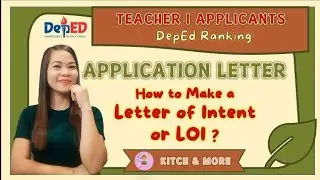 HOW TO MAKE A LETTER OF INTENT (LOI) | DEPED RANKING