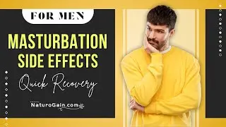 How to Overcome Negative Effects of Masturbation | Recovery Tips