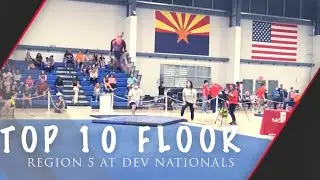 TOP 10 on Floor at DEV Nationals | Region 5