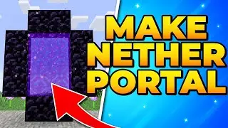 How to Make a Nether Portal in Minecraft
