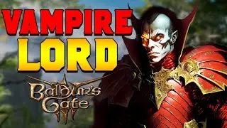 THE BEST Vampire Lord (Wizard/Cleric) Build for Baldur's Gate 3