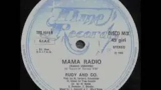 RUDY & CO. - MAMA RADIO (VOCAL VERSION) (℗1985)
