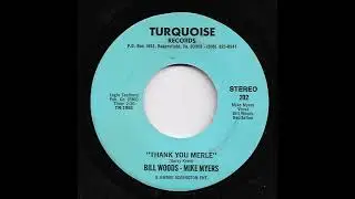 Bill Woods & Mike Myers - Thank You Merle