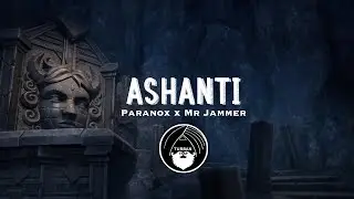 Ashanti - Paranox x Mr Jammer | Turban Trap