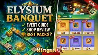 Elysium Banquet Event - What Should You Buy from the Shop? - Kingshot