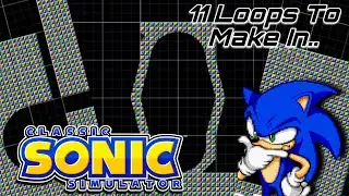 11 Loops To Make In Classic Sonic Simulator