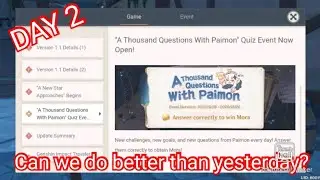 Day 2 of a thousand questions with Paimon. genshin impact