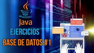 Ejercicios Java - Base de datos #1 - ¡Conectando Java con MySQL!