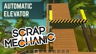 Scrap Mechanic #5 