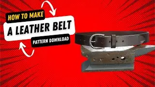 How to Make a Belt - Pattern Download - Tutorial