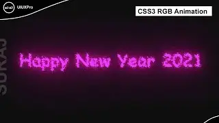 Happy New Year 2021 | CSS Text Burn Effect @uiuxpro