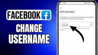 How To Change Username On Facebook | iOS & Android