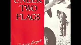 Under Two Flags - False History