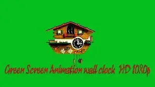 Green Screen Animation wall clock  HD 1080p (настенные часы)