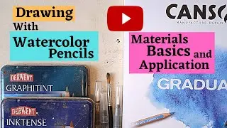 Drawing With Watercolor Pencils