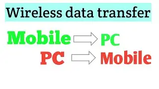Wireless data transfer| Phone to PC | PC to Phone|