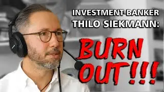 BURN-OUT: "Und plötzlich hab ich nur noch geheult..." | Interview mit Thilo Siekmann