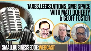 SmallBusinessEdge | Webcast with Matt Doherty & Geoff Foster