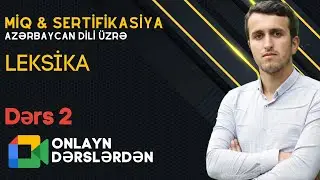 Azərbaycan dili - Leksika | ALASHARLİ