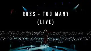 Russ - Too Many: Live in New York (The Journey Is Everything Tour 2022)
