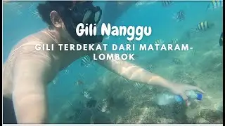 Pesona Gili Nanggu Lombok NTB Indonesia