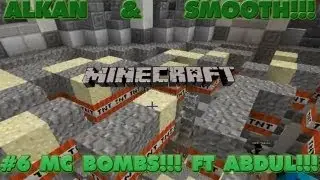 Minecraft Alkan & Smooth Ft Abdul And TNT'Z!