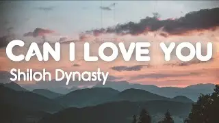 Shiloh Dynasty - Can i love you Prod. vibexdealer (Lyrics)