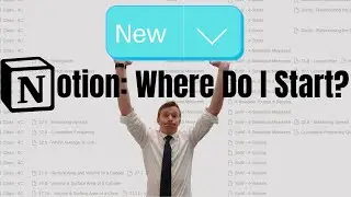 Where Do I Start With Notion? | Notion Tutorial | 2022
