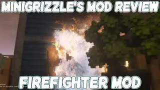 Firefighter Mod Review - MiniGrizzle's Mod Review - Teardown