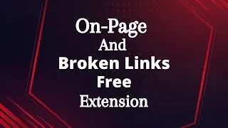 Broken link checker chrome | Website on page seo checker | Free google chrome extension (Bangla)