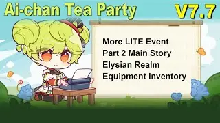 Ai-chan Tea Party [July 24] - Honkai Impact 3rd V7.7