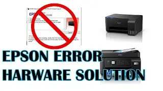 HOW TO REPAIR EPSON HARDWARE ERROR. TRY THIS METHODS IF IT WORKS || EDTECH SOLUTIONS