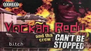 Vockah Redu - B. I. T. C. H.