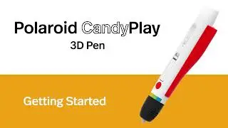 Polaroid Play 3D Candy Pen | Getting Started