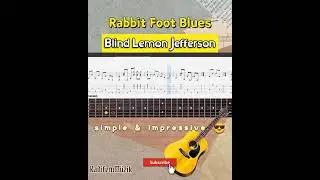 Best part of Rabbit Foot Blues by Blind Lemon Jefferson | Fingerstyle | Guitar |