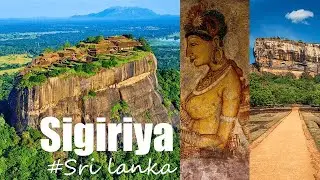 Sigiriya - Ancient Sky City Built With Advanced Technology - GAF.TV