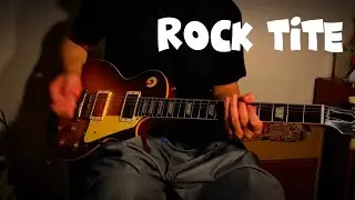 Rocktite　リフを詰め込んだ古典的なロックギター！