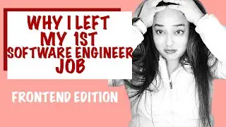 Why I Left My First Job as a UI Software Developer