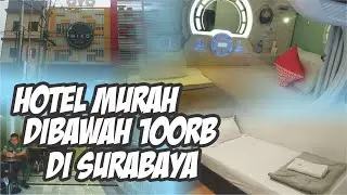 Hotel Murah di Bawah 100 Ribu Di Surabaya - REVIEW HOTEL SURABAYA