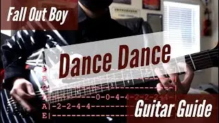 Fall Out Boy - Dance Dance Guitar Guide