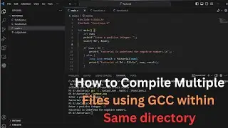 How to Compile Multiple files using GCC within same directory in VS Code