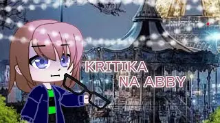 |Критика на Abby| Gacha Club