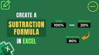 How to Create Subtraction Formula in Excel