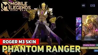 ROGER M3 SKIN: PHANTOM RANGER- MOBILE LEGENDS