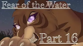 Fear Of The Water |OC vent MAP| Part 16